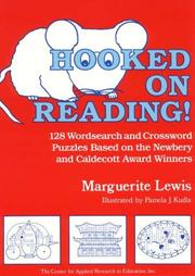 Cover of: Hooked on reading: 114 wordsearch and crossword puzzles based on the Newbery and Caldecott Award winners