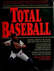 Cover of: Total baseball by edited by John Thorn and Pete Palmer, with David Reuther.
