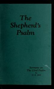 Cover of: The shepherd's psalm by D. E. Hill