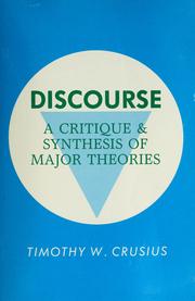 Cover of: Discourse: a critique and synthesis of major theories