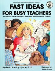 Cover of: Fast ideas for busy teachers: 150 productive activities for teachers, substitutes and parents