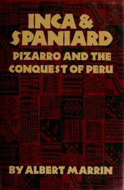 Cover of: Inca & Spaniard by Albert Marrin