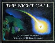 Cover of: The night call by Jeanne Modesitt