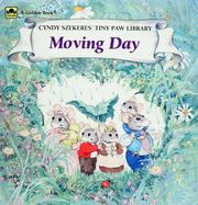Cover of: Moving Day by Cyndy Szekeres