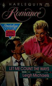Cover of: Let Me Count the Ways by Leigh Michaels