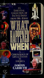 Cover of: What happened when by Gorton Carruth