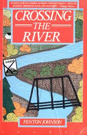 Cover of: Crossing the river: a novel