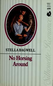 Cover of: No Horsing Around by Stella Bagwell