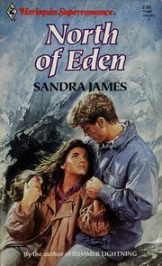 Cover of: North of Eden by Sandra James