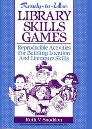 Cover of: Ready-to-use library skills games: reproducible activities for building location and literature skills