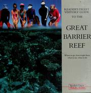 Cover of: Reader's Digest visitors' guide to the Great Barrier Reef. by 