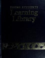 Cover of: Young students learning library. by Weekly Reader Books