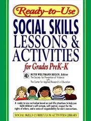 Cover of: Ready-to-use social skills lessons & activities for grades preK-K by Ruth Weltmann Begun