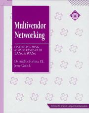 Cover of: Multivendor Networking: Linking PCs, Minis, and Mainframes over Lans and Wans (Mcgraw-Hill Series on Computer Communications)