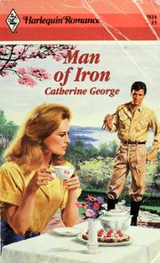 Cover of: Man of Iron by Catherine George