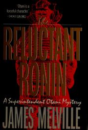 The reluctant Ronin by James Melville