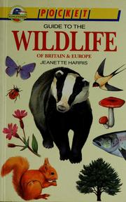Cover of: Pocket Guide to Wild Life of Britain and Europe