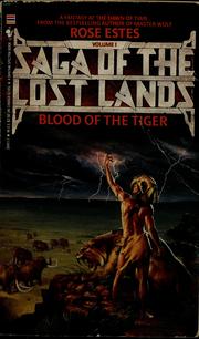 Cover of: Blood of the tiger by Rose Estes