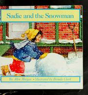 Cover of: Sadie and the snowman by Allen Morgan