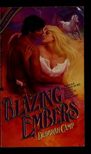 Cover of: Blazing embers by Deborah Camp