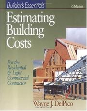 Cover of: Builder's Essentials Estimating Building Costs by Wayne J. Delpico