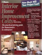 Cover of: Interior Home Improvement Costs: The Practical Pricing Guide for Homeowners & Contractors (Interior Home Improvement Costs)