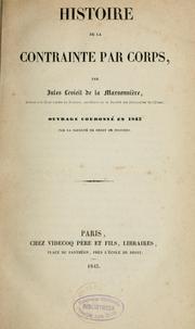 Cover of: Histoire de la contrainte par corps by Jules Levieil de La Marsonnière