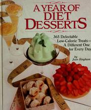 Cover of: A year of diet desserts: 365 delectable low-calorie treats--a different one for every day