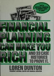 Cover of: Financial planning can make you rich--and 33 case histories to prove it