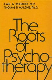 Cover of: Roots Of Psychotherapy (Brunner/Mazel Classics in Psychoanalysis & Psychotherapy)
