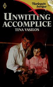 Cover of: Unwitting Accomplice