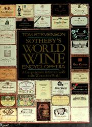 Cover of: Sotheby's world wine encyclopedia by Tom Stevenson