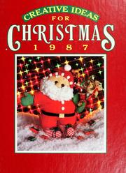 Cover of: Creative Ideas for Christmas, 1987 (American Country Christmas) by Nancy Janice Fitzpatrick