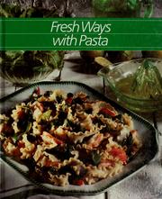 Cover of: Fresh ways with pasta