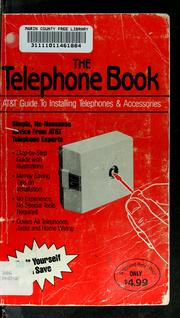 Cover of: The Telephone book by American Telephone and Telegraph Company