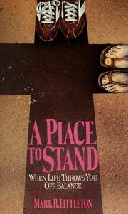Cover of: A place to stand: when life throws you off balance