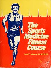 The sports medicine fitness course by David C. Nieman