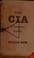 Cover of: The CIA, a forgotten history