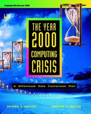 Cover of: The year 2000 computing crisis: a millennium date conversion plan