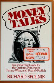 Cover of: Money talks by Richard Skolnik