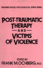 Cover of: Post-traumatic therapy and victims of violence