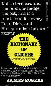 Cover of: The dictionary of cliches