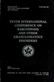 Tenth International Conference on Sarcoidosis and Other granulomatous disorders by International Conference on Sarcoidosis and Other Granulomatous Disorders (10th 1984 Baltimore, Md.)