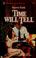 Cover of: Time Will Tell