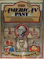 Cover of: The American past: a history of the United States from Concord to the Great Society