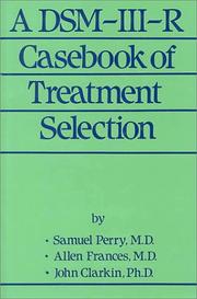 Cover of: A DSM-III-R casebook of treatment selection