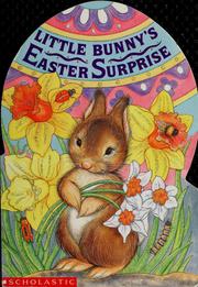 Cover of: Little Bunny's Easter surprise
