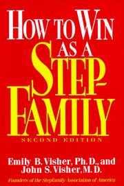 How to win as a stepfamily by Emily B. Visher