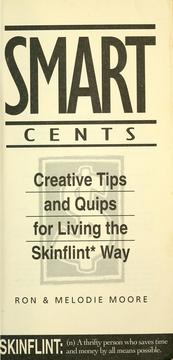 Cover of: Smart cents: creative tips and quips for living the Skinflint way