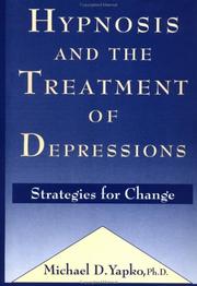 Cover of: Hypnosis and the treatment of depressions: strategies for change